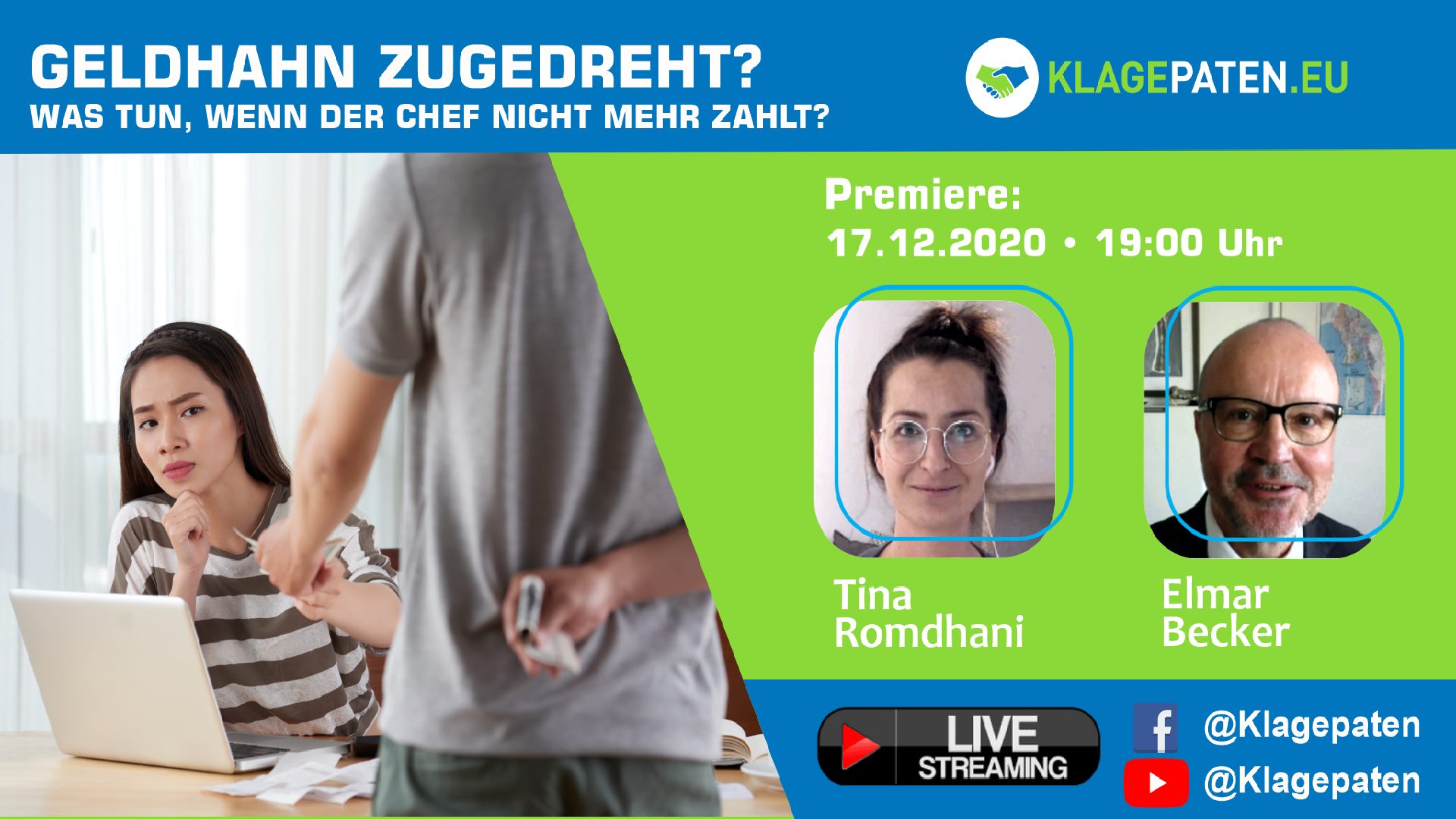 Klagepaten TV #21: Geldhahn zugedreht – Was tun, wenn der Chef nicht mehr zahlt? Romdhani & Becker