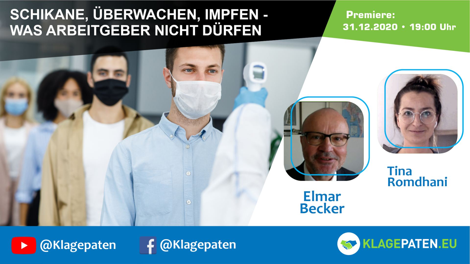 Klagepaten TV #24: Schikane, überwachen, Impfen – was Arbeitgeber nicht dürfen. Tina Romdhani, Elmar Becker