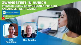 ? Zwangstest in Aurich – Anzeige gegen Gutachterin? PCR oder Schnelltest?