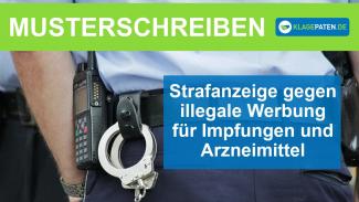 🚨 Strafanzeige bei illegaler Impfwerbung - Musterschreiben